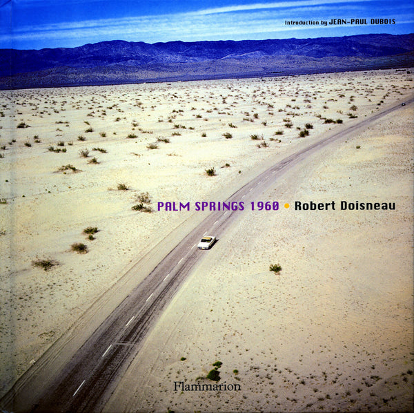 Robert Doisneau: Palm Springs