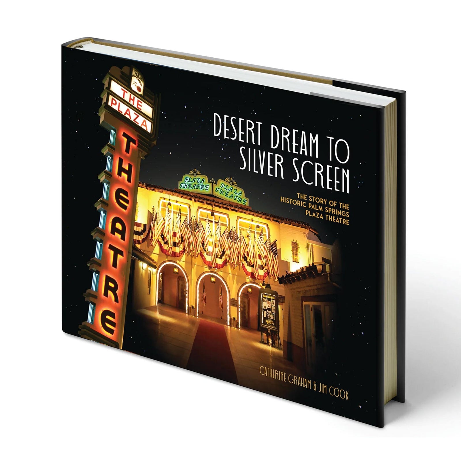 Desert Dream to Silver Screen – Palm Springs Historical Society