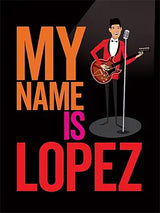 My Name is Lopez DVD