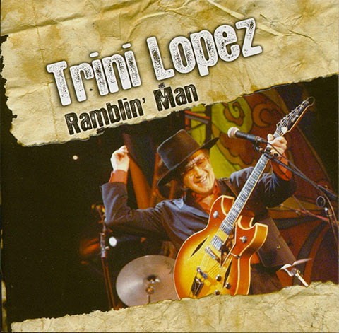 Trini Lopez Ramblin Man